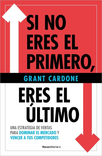 [9788410096172] SI NO ERES EL PRIMERO, ¡ERES EL ULTIMO!