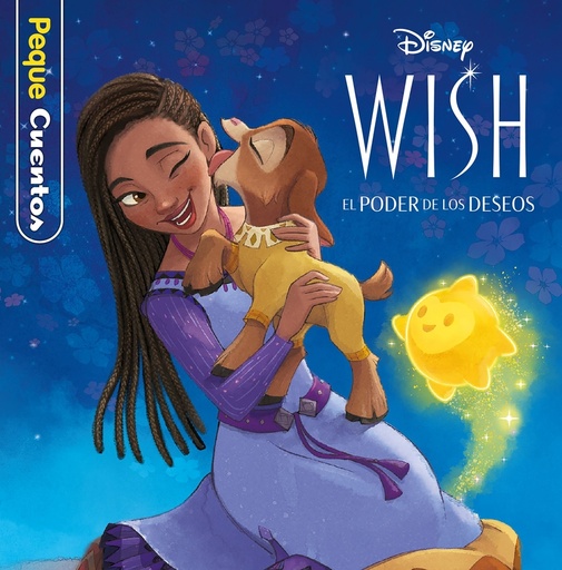 [9788419547675] Wish: El poder de los deseos. Pequecuentos