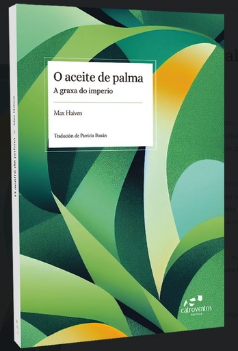 [9788412463583] O aceite de palma: a graxa do imperio