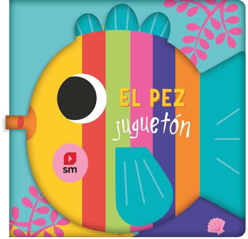 [9788411821520] EL PEZ JUGUETON