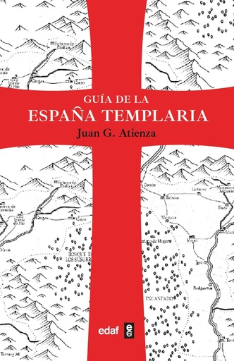 [9788441443280] Guía de la España templaria