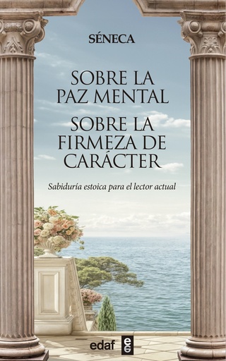 [9788441443266] Sobre la paz mental. Sobre la firmeza de carácter