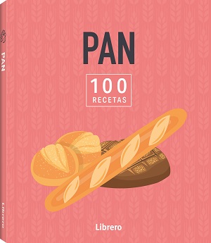 [9788411540643] 100 RECETAS PAN