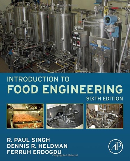 [9780128231296] INTRODUCTION TO FOOD ENGINEERING 6TH.EDITION