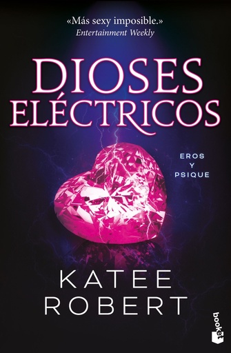 [9788427052789] Dioses eléctricos (Electric Idol)