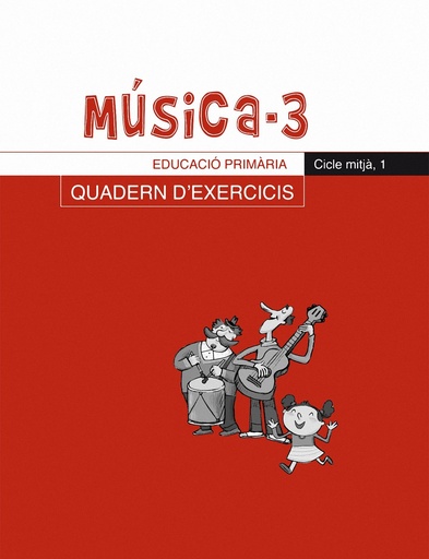 [9788484159407] Música-3. Quadern d´exercicis, E.P., Cicle mitjà, 1