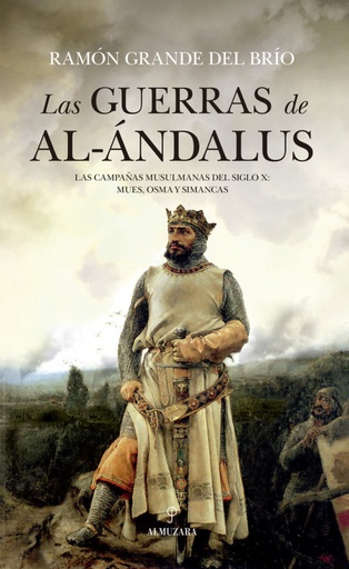 [9788416100019] Guerras de Al-Ándalus