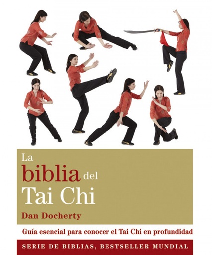 [9788484455141] La biblia del Tai Chi