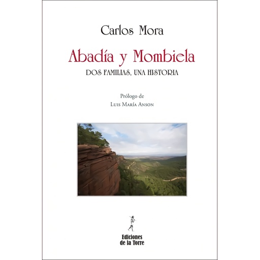 [9788479606961] Abadia Y Mombiela: Dos Familias, Una Historia