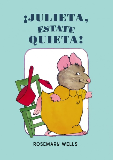 [9788448851071] ¡Julieta, estate quieta!