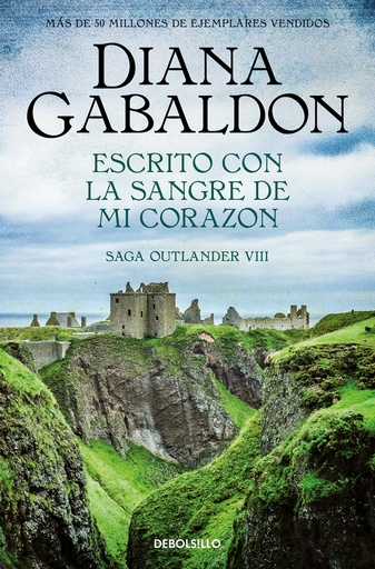 [9788466377799] Escrito con la sangre de mi corazón (Saga Outlander 8)