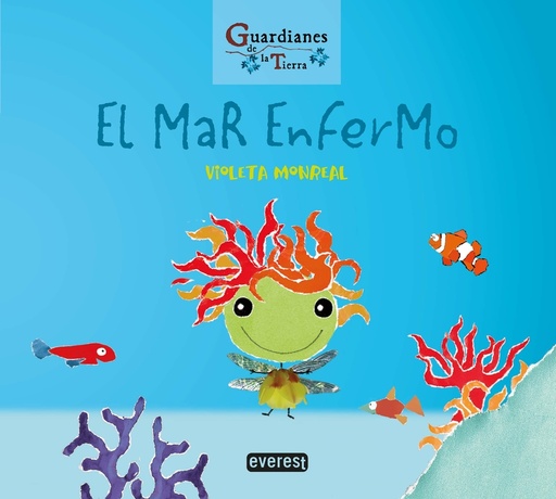 [9788428344753] El mar enfermo (Guardianes de la Tierra)