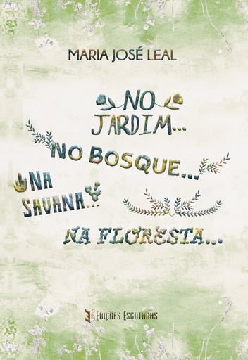 [9789899155411] No jardim...no bosque...no savana...na foresta