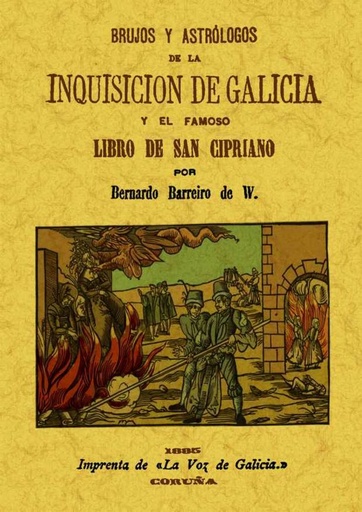 [9788490013199] Brujos y astrólogos de la Inquisición de Galicia