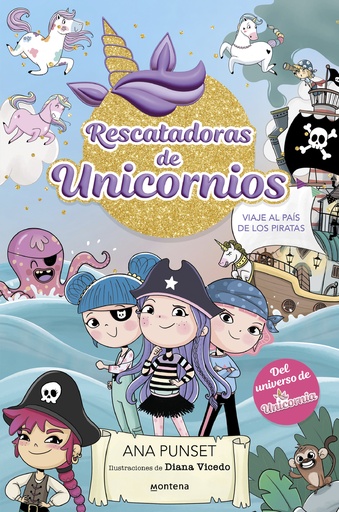 [9788419975089] RESCATADORAS DE UNICORNIOS 4 - VIAJE AL PAIS DE LOS PIRATAS