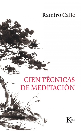 [9788499886244] CIEN TÉCNICAS DE MEDITACIÓN