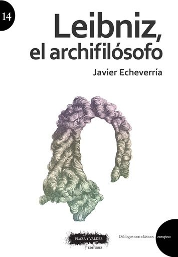 [9788417121723] LEIBNIZ, EL ARCHIFILÓSOFO