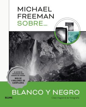 [9788410048843] MICHAEL FREEMAN SOBRE BLANCO Y NEGRO