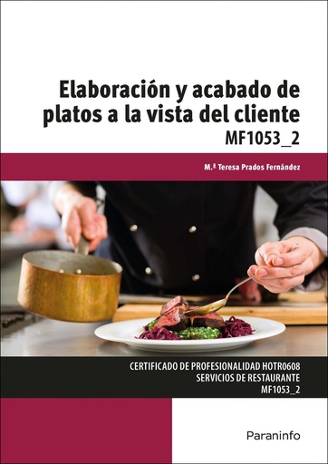 [9788428397100] Elaboración y acabado de platos a la vista del cliente