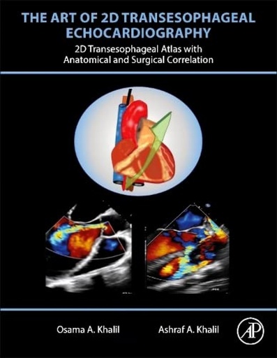 [9780443187988] The art of 2d transesphageal echocardiography