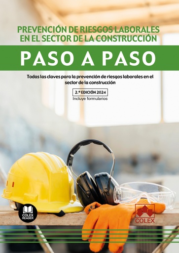 [9788411945172] PREVENCION DE RIESGOS LABORALES EN EL SECTOR DE LA CONSTRUCCION. PASO A PASO 202