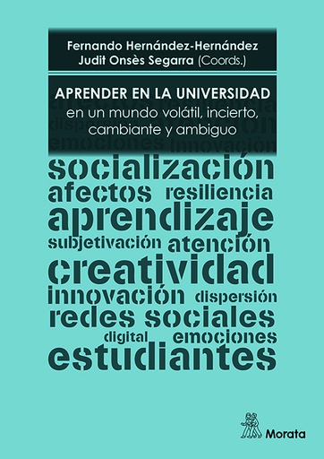 [9788419287786] APRENDER EN LA UNIVERSIDAD EN UN MUNDO VOLATIL, INCIERTO, CAMBIAN