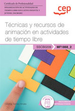 [9788410103146] MANUAL TECNICAS Y RECURSOS DE ANIMACION EN ACTIVIDADES DE TIEMPO LIBRE