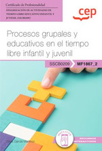 [9788410103139] MANUAL PROCESOS GRUPALES Y EDUCATIVOS EN EL TIEMPO LIBRE INFANTIL