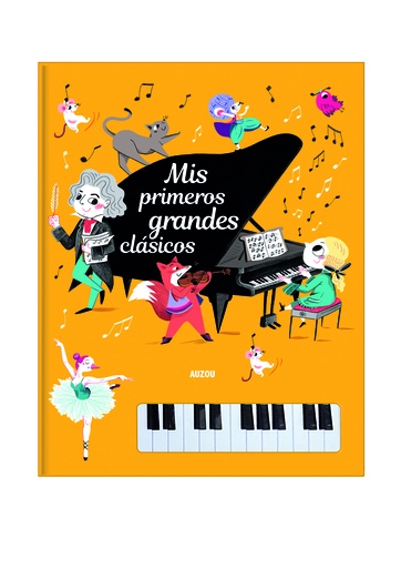 [9782733868515] Libro piano. Mis primeros grandes Clásicos