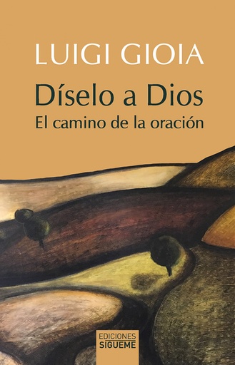 [9788430120369] Díselo a Dios