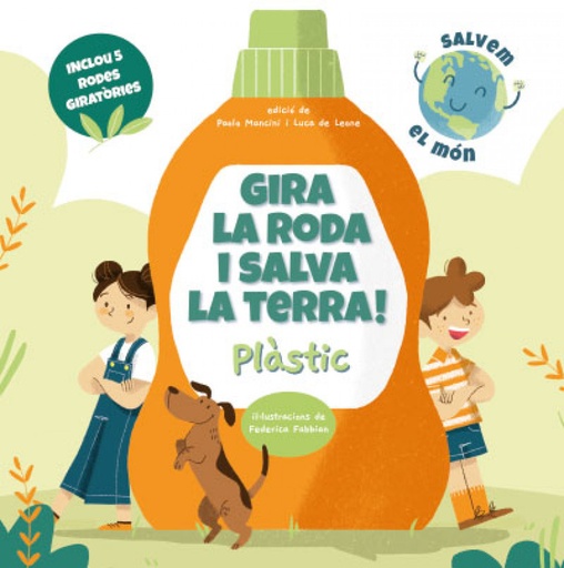 [9788468272238] GIRA LA RODA I SALVA LA TERRA! PLASTIC (VVKIDS)