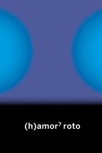 [9788412441628] (h)amor 7 roto