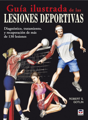 [9788479027841] Guia ilustrada de las lesiones deportivas