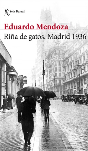 [9788432236594] Riña de gatos. Madrid 1936