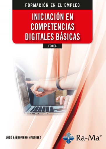 [9788419857231] FCOI06 Iniciación en competencias digitales básicas