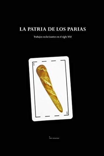 [9788416993666] LA PATRIA DE LOS PARIAS