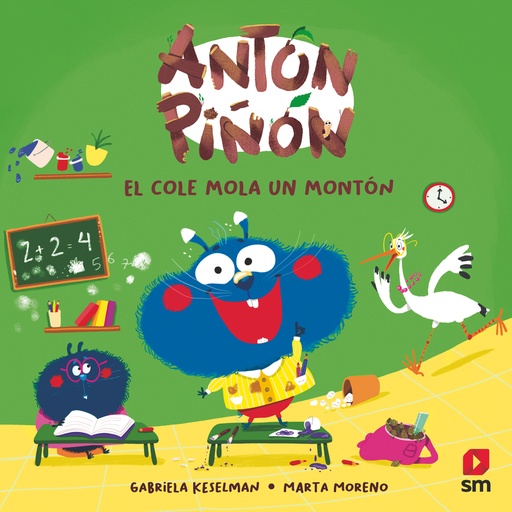 [9788411827652] Antón Piñón, el cole mola un montón