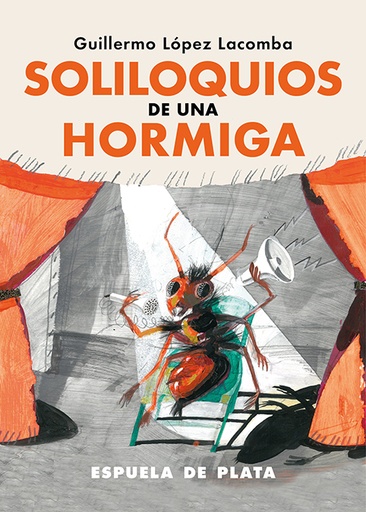 [9788419877314] Soliloquios de una hormiga