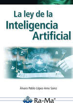 [9788410360273] La ley de la Inteligencia Artificial. Parte I