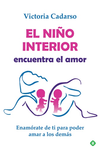 [9788491648314] El niño interior encuentra el amor