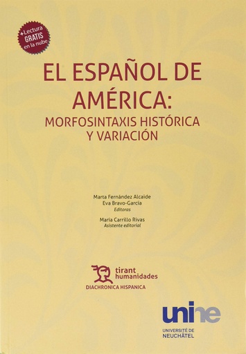 [9788417973186] El Español de América: Morfosintaxis Histórica y Variación