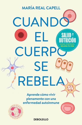 [9788466378819] CUANDO EL CUERPO SE REBELA (CAMPAÑA EDICIÓN LIMITADA)