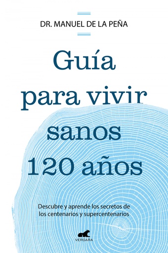 [9788419820587] GUÍA PARA VIVIR SANOS HASTA LOS 120 AÑOS