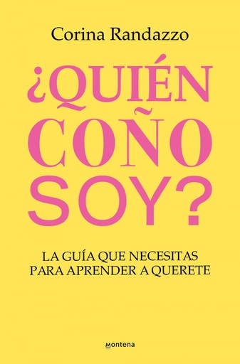 [9788410050891] ¿QUIÉN COÑO SOY?