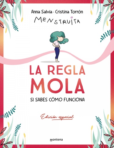 [9788410050358] LA REGLA MOLA (SI SABES CÓMO FUNCIONA). EDICIÓN PREMIUM CON CONTENIDO EXCLUSIVO