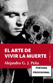 [9788411315364] ARTE DE VIVIR LA MUERTE, EL