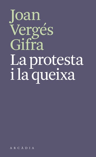 [9788412745788] La protesta i la queixa