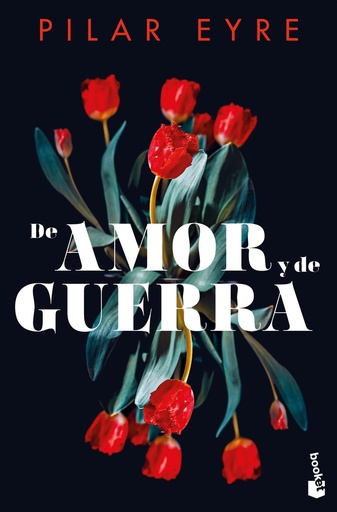 [9788408292272] De amor y de guerra