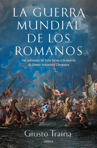 [9788491996729] GUERRA MUNDIAL DE LOS ROMANOS, LA