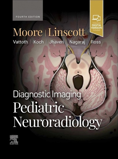 [9780443234927] Diagnostic imaging:pediatric neuroradiology